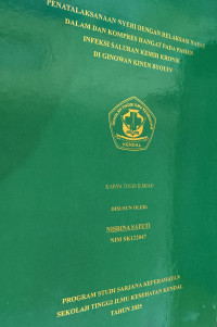 Image of PENATALAKSANAAN NYERI DENGAN RELAKSASI NAFAS DALAM DAN KOMPRES HANGAT PADA PASIEN INFEKSI SALURAN KEMIH KRONIK DI GINOWAN KINEN BYOUN