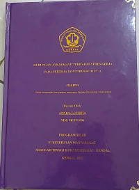 Image of HUBUNGAN JOB DEMAND TERHADAP STRES KERJA PADA PEKERJA KONSTRUKSI DI PT.A