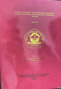 Image of PENGGUNAAN OBAT ANTI HIPERTENSI PADA PASIEN RAWAT JALAN DI RUMAH SAKIT BAITUL HIKMAH KENDAL